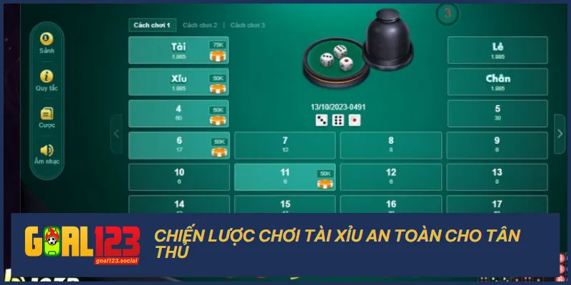 Người chơi mới cần nắm một chiến lược chơi an toàn